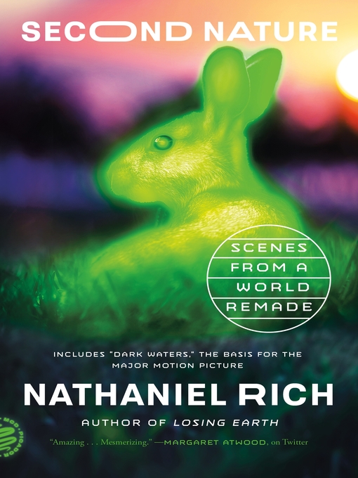 Title details for Second Nature by Nathaniel Rich - Wait list